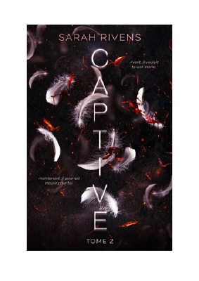 Télécharger Captive - tome 2 PDF Gratuit - Sarah Rivens.pdf
